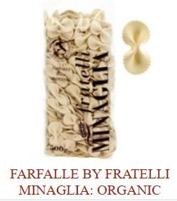 Farfalle by Fratelli Minaglia: Organic
